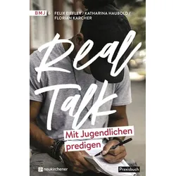 Real Talk - Mit Jugendlichen predigen