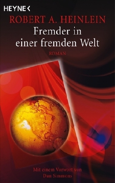 Fremder In Einer Fremden Welt - Robert A. Heinlein  Taschenbuch