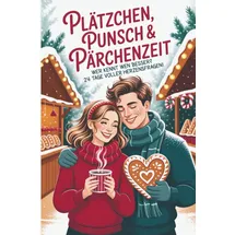 Independently published Adventskalender für Paare - Plätzchen, Punsch & Pärchenzeit