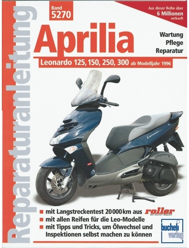 Aprilia Leonardo 125  150  250  300 Ab Modelljahr 1996  Kartoniert (TB)