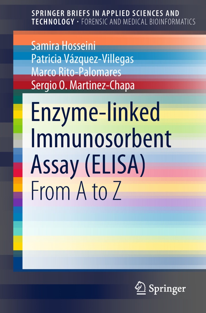 Enzyme-Linked Immunosorbent Assay (Elisa) - Samira Hosseini  Patricia Vázquez-Villegas  Marco Rito-Palomares  Sergio O. Martinez-Chapa  Kartoniert (TB