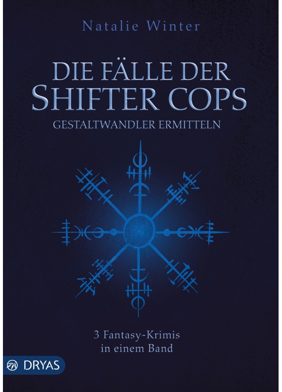 Shifter Cops / Die Fälle Der Shifter Cops  3 Teile - Natalie Winter  Gebunden