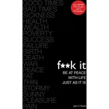 Hay House UK Fuck It: Be at Peace with Life, Just as It Is