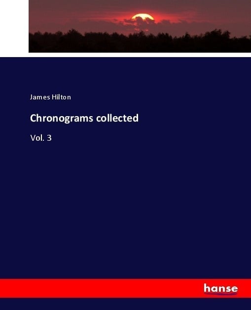 Chronograms Collected - James Hilton  Kartoniert (TB)