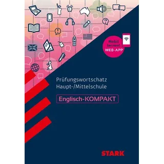 STARK Englisch - KOMPAKT Haupt-/Mittelschule - Prüfungswortschatz