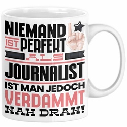 Trendation Tasse Journalist Geschenk Tasse Lustige Geschenkidee für Journalist Geburtst weiß