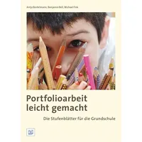 ISBN Portfolioarbeit leicht gemacht: Die Stufenblätter für die Grundschule