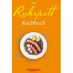 Das Ruhrpott Kochbuch