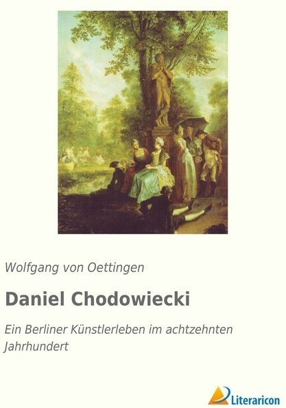 Daniel Chodowiecki - Wolfgang von Oettingen  Kartoniert (TB)