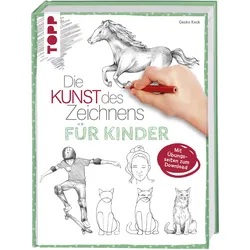 Die Kunst des Zeichnens für Kinder Zeichenschule Der erfolgreichste Zeichenkurs für Kinder. Mit Übungsseiten zum Download