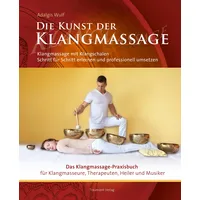 Traumzeit Verlag Die Kunst der Klangmassage: Das neue Praxisbuch