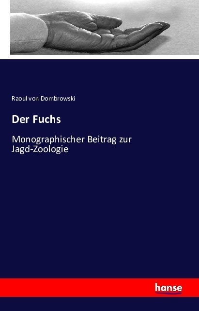 Der Fuchs - Raoul von Dombrowski  Kartoniert (TB)