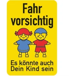 Schulwegschild "Fahr vorsichtig ...", Alu, 500x750 mm