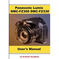 CreateSpace Panasonic Lumix DMC FZ300/FZ330 User's Manual (B&W)