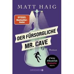 Der fürsorgliche Mr. Cave