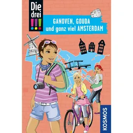 Kosmos Die drei !!!, Ganoven, Gouda und ganz viel Amsterdam