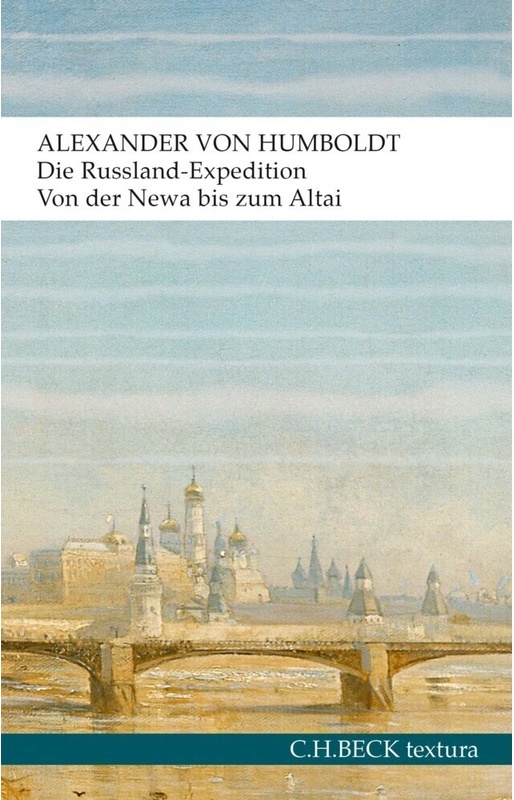 Textura / Die Russland-Expedition - Alexander von Humboldt, Kartoniert (TB)