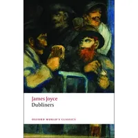 Oxford University Press Dubliners: von James Joyce