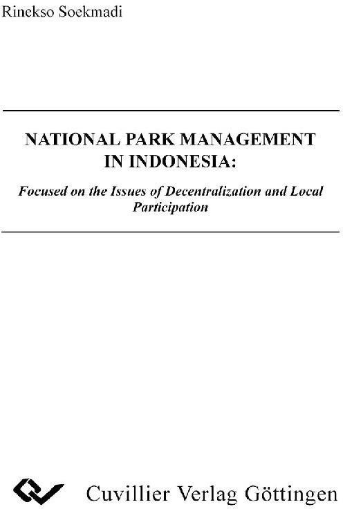 National Park Management in Indonesia: Focused on the Issues of Decentralization and Local Participation