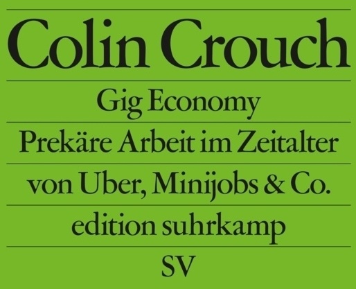 Gig Economy - Colin Crouch  Taschenbuch