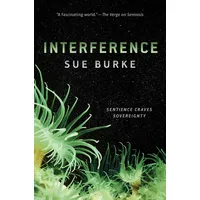 Tor Books Interference: A Novel (Semiosis Duology, Band 2)