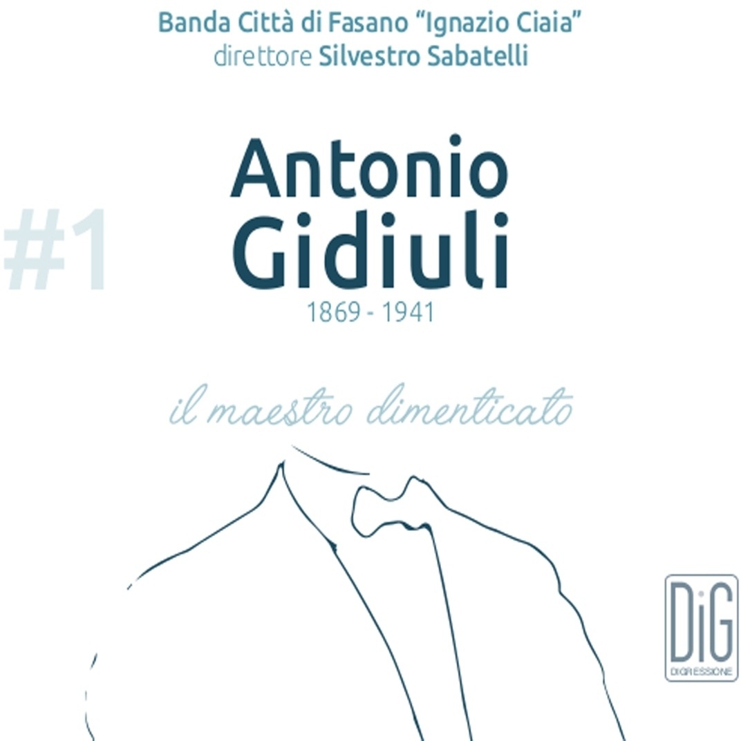 Il Maestro Dimenticato - Sabatelli  Banda Città di Fasano-Ignazio Ciaia. (CD)