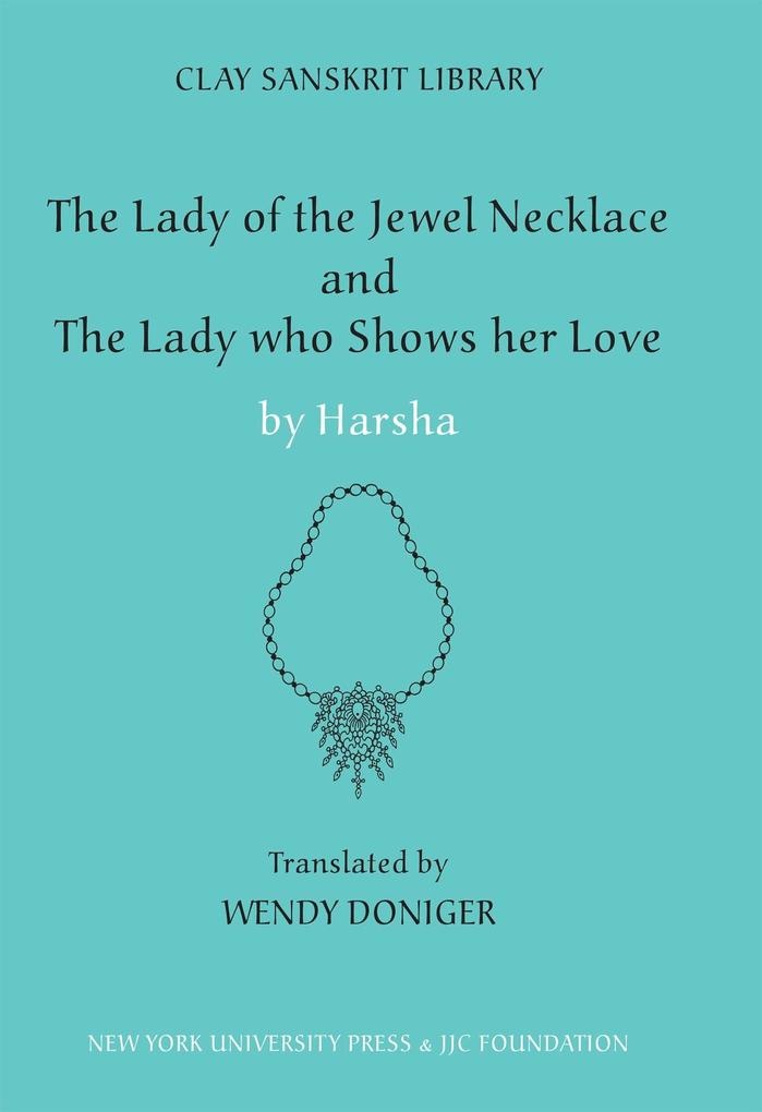 The Lady of the Jewel Necklace & The Lady who Shows her Love: eBook von Harsha