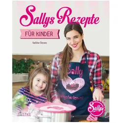 Sallys Rezepte für Kinder