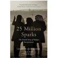 Cambridge University Press 25 Million Sparks: The Untold Story