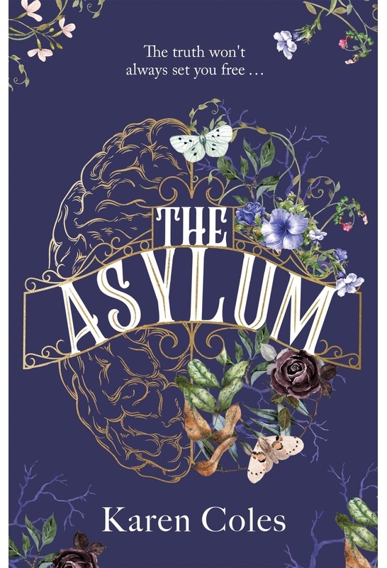 The Asylum - Karen Coles, Taschenbuch