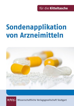 Sondenapplikation Von Arzneimitteln - Maria-Franziska Flock  Veit Eck  Monika Zerres  Kartoniert (TB)