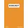 Independently published Lineatur 20 Din A4: 50 Blatt | Blankoheft A4 | Schulheft Lineatur 20 Blanko | Homeschooling und Schulanfang Heft | Orange