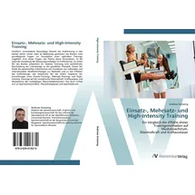 Av Akademikerverlag Einsatz-, Mehrsatz- und High-Intensity Training