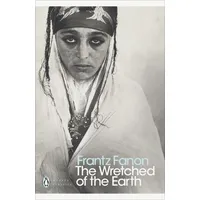 Penguin Books Ltd (UK) The Wretched of the Earth