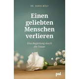 Pal Einen geliebten Menschen verlieren