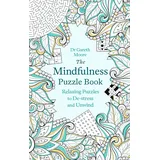 Robinson The Mindfulness Puzzle Book: Relaxing Puzzles to De-stress and Unwind (Mindfulness Puzzle Books)