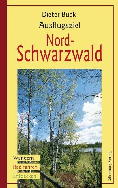 Ausflugsziel Nordschwarzwald - Dieter Buck  Kartoniert (TB)