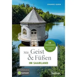 Mit Geist & Füßen im Saarland