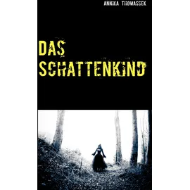 Books on Demand Das Schattenkind