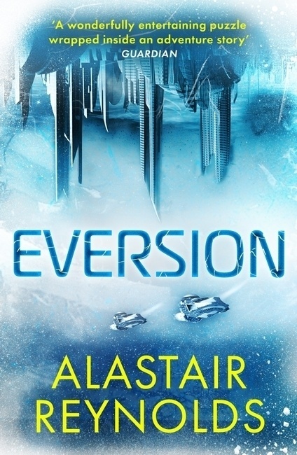 Eversion - Alastair Reynolds  Kartoniert (TB)