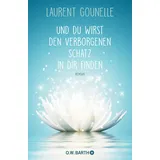 Barth O.W. Und du wirst den verborgenen Schatz in dir finden