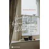 Neukirchener Verlag Wenn die Hoffnung leise anklopft