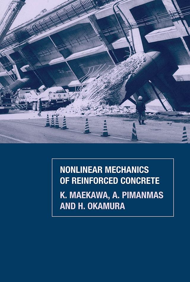 Non-Linear Mechanics of Reinforced Concrete: eBook von K. Maekawa/ A. Pimanmas/ H. Okamura