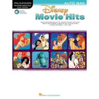 HAL LEONARD Disney Movie Hits for Alto Sax: Play Along with a Full Symphony Orchestra!