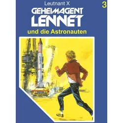 Geheimagent Lennet und die Astronauten