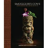 Smugler's Cove Exotic Cocktails, Rum, and the Cult of Tiki