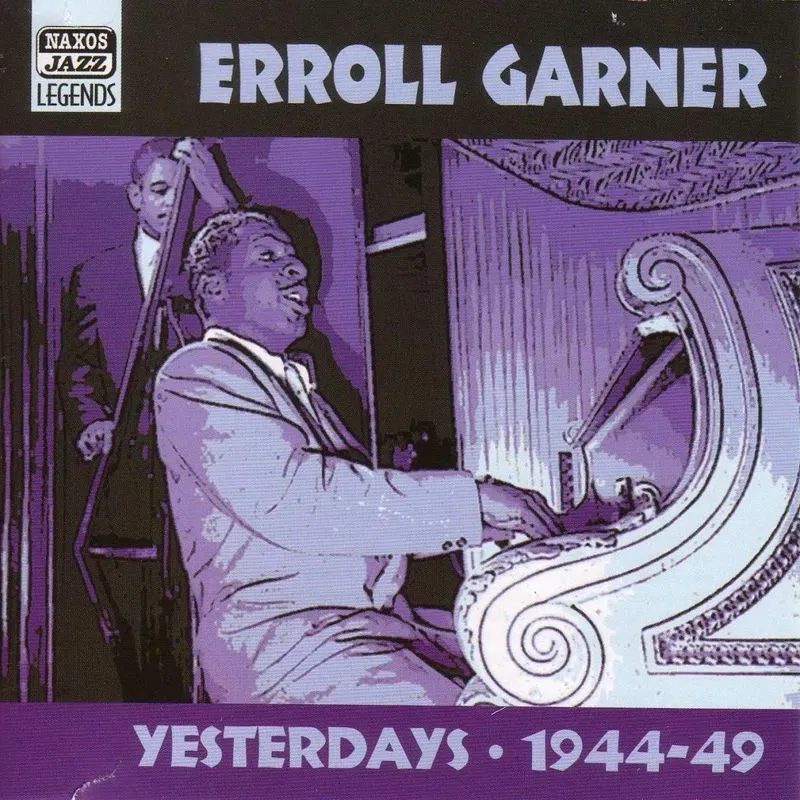 Yesterdays - Erroll Garner. (CD)