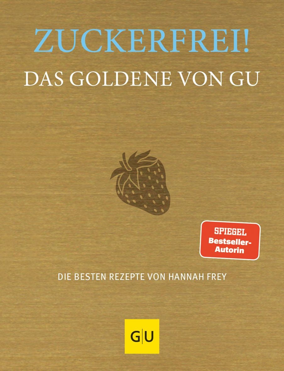 GU Zuckerfrei! Das Goldene von Buch 1 St