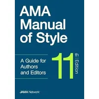 Oxford University Press AMA Manual of Style: A Guide
