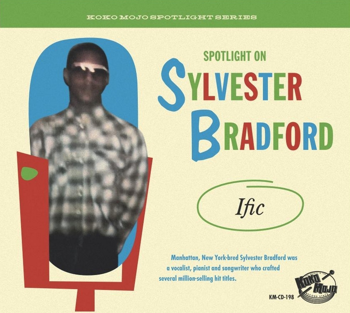 Ific - Spotlight On Sylvester Bradford - Sylvester Bradford. (CD)